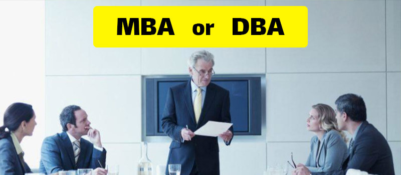 MBA و DBA چه تفاوتی با یکدیگر دارند؟